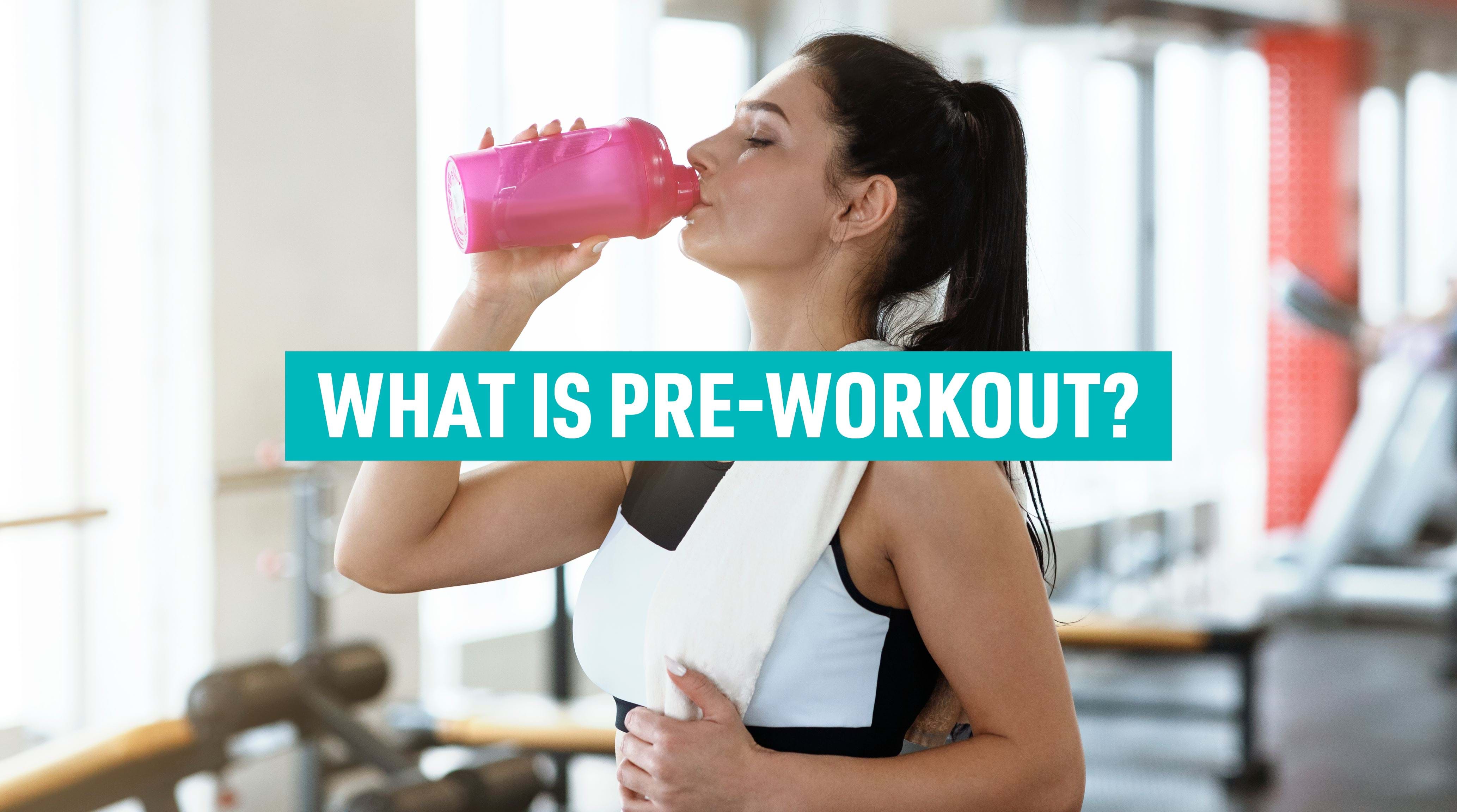 Everything You Need to Know About Pre-Workout Supplements for
